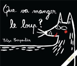 Que va manger le loup ?