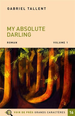 MY ABSOLUTE DARLING - 2 VOLUMES