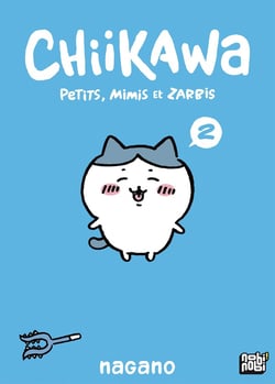 Chiikawa : Petits, mimis et zarbis Tome 2