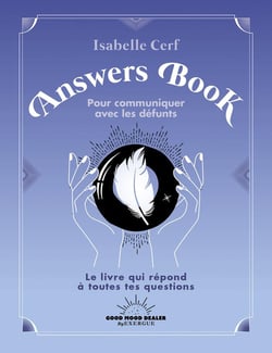 Answers Book pour communiquer avec les défunts