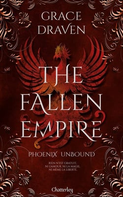 The Fallen Empire Tome 1 : Phoenix Unbound