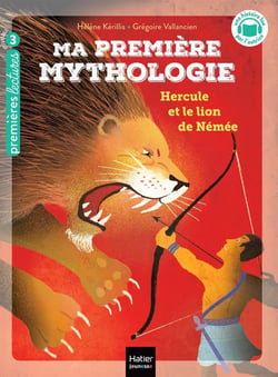 Ma première mythologie Tome 22 : Hercule et le lion de Némée