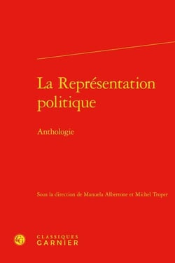 La représentation politique : anthologie