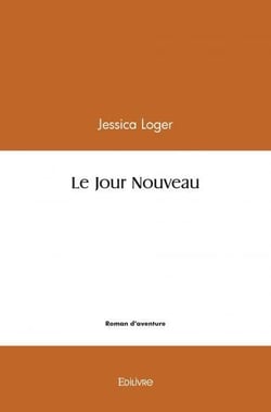 Le Jour Nouveau
