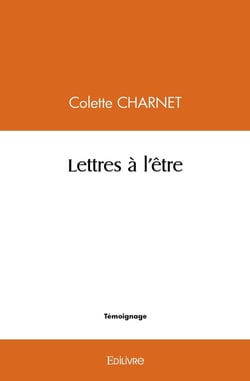 Lettres a l'etre