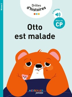Drôles d'histoires : Otto est malade - Niveau 2