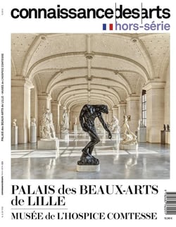 Connaissance des arts Hors-Série n.1115 : Palais des Beaux Arts de Lille - Musée de l'Hospice Comtesse