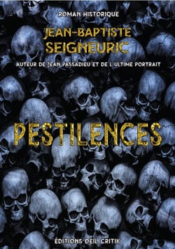 Pestilences - le souffle des echelles