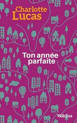 Ton année parfaite