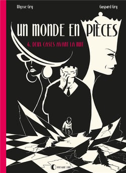 Un monde en pièces Tome 4 : deux cases avant la nuit