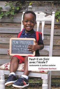 Faut-il en finir avec l'école : autonomie et justice scolaire