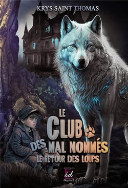 Le club des mal-nommés : le retour des loups