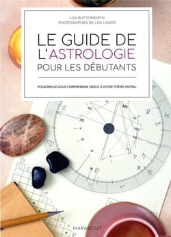 Le guide de l'astrologie pour les débutants