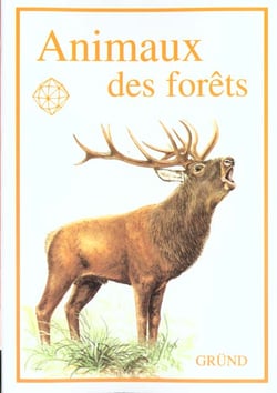 Animaux des forets