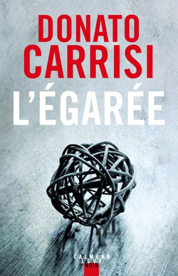 Le chuchoteur Tome 3 : l'égarée