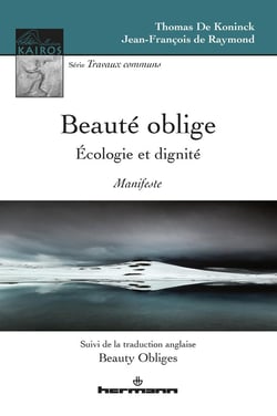 Beauté oblige - écologie et dignité