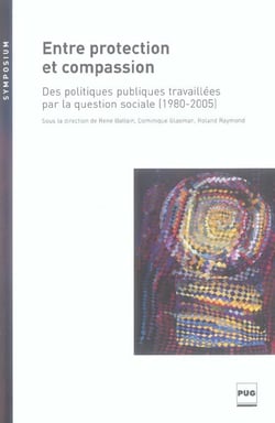 Entre protection et compassion