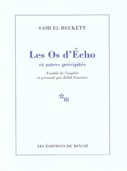 Les os d'Écho et autres précipités