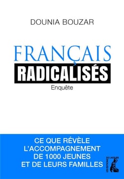 Français radicalisés enquête