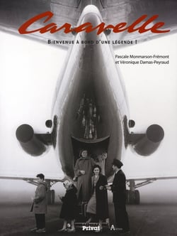 Caravelle - bienvenue à bord d'une légende