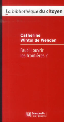 Faut-il ouvrir les frontières ?