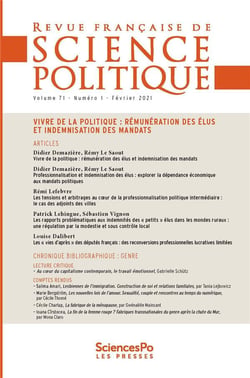 Revue française de science politique n.71 : vivre de la politique : rémunération des élus et indemnisation des mandats