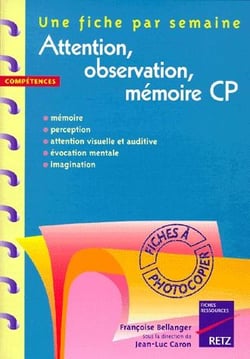 Attention, observation, mémoire