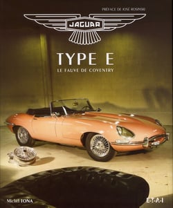 JAGUAR TYPE E, LE NOUVEAU FAUVE DE COVENTRY