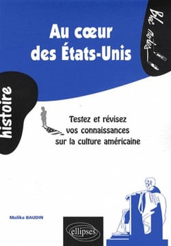 Au coeur des États-Unis. Testez et révisez vos connaissances sur la culture américaine