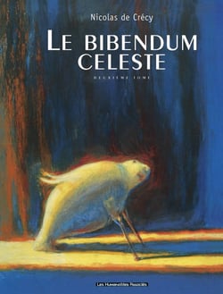 Le bibendum celeste t.2