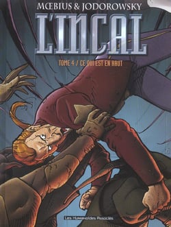 L'Incal - une aventure de John Difool Tome 4 : ce qui est en haut