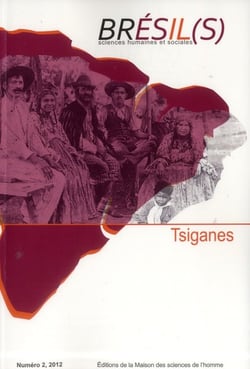 Brésil(s). Sciences humaines et sociales, n° 2 : Tsiganes