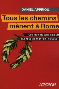 Tous les chemins mènent à rome