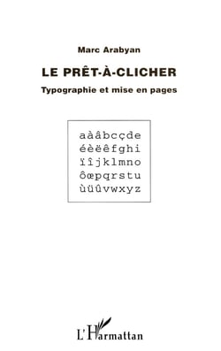 Le prêt-à-clicher - typographie et mise en pages