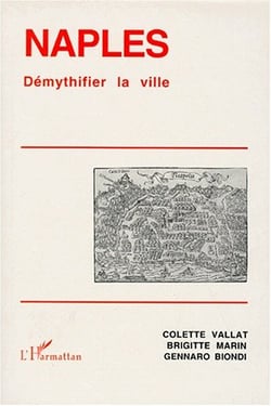 Naples - démystifier la ville