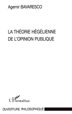 La théorie hégélienne de l'opinion publique