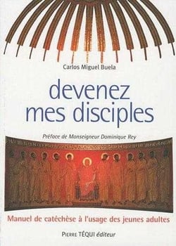 Devenez mes disciples : Manuel de catéchèse à l'usage des jeunes adultes