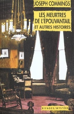 Les meurtres de l'epouvantail et autres histoires
