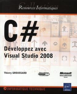 C # - développez avec visual studio 2008