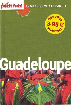 Guadeloupe carnet de voyage 2009 petit fute