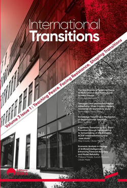 International Transitions Volume 3 Issue 1 : Teaching Peace, Facing Resistance, Shaping Transitions