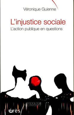 L'injustice sociale l'action publique en questions