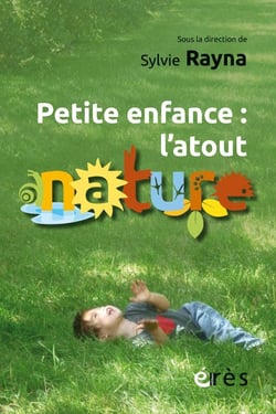Petite enfance : L'atout nature - Une documentation
