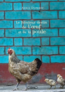 Le fabuleux destin de l'oeuf et de la poule