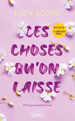 Ces choses qu'on laisse Tome 3