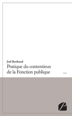 Pratique du contentieux de la Fonction publique
