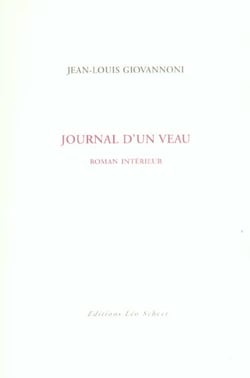 Journal d'un veau - roman interieur