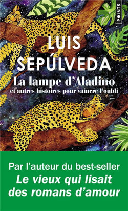 La lampe d'Aladino et autres histoires pour vaincre l'oubli