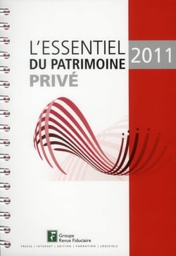 L'essentiel du patrimoine privé 2011