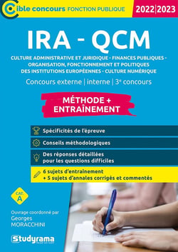 IRA - QCM : culture administrative et juridique, finances publiques, organisation, fonctionnement (édition 2022/2023)
